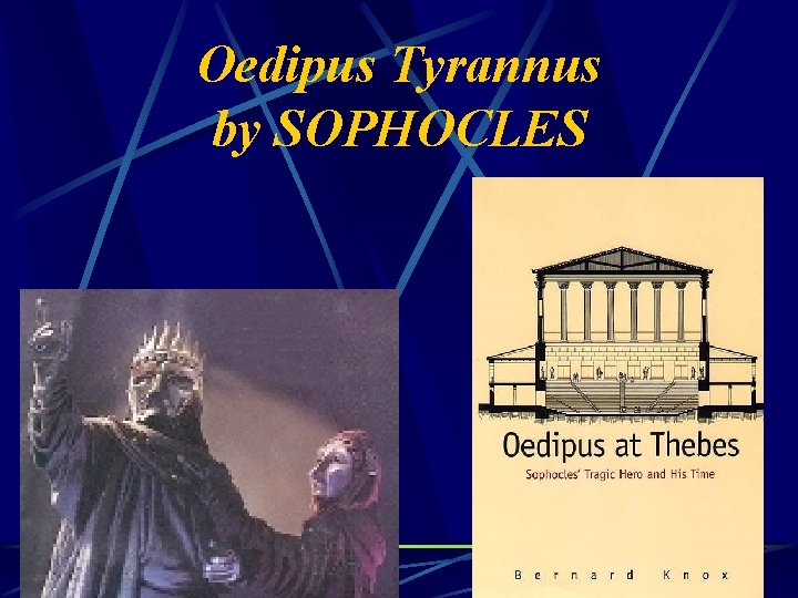 Oedipus Tyrannus by SOPHOCLES 