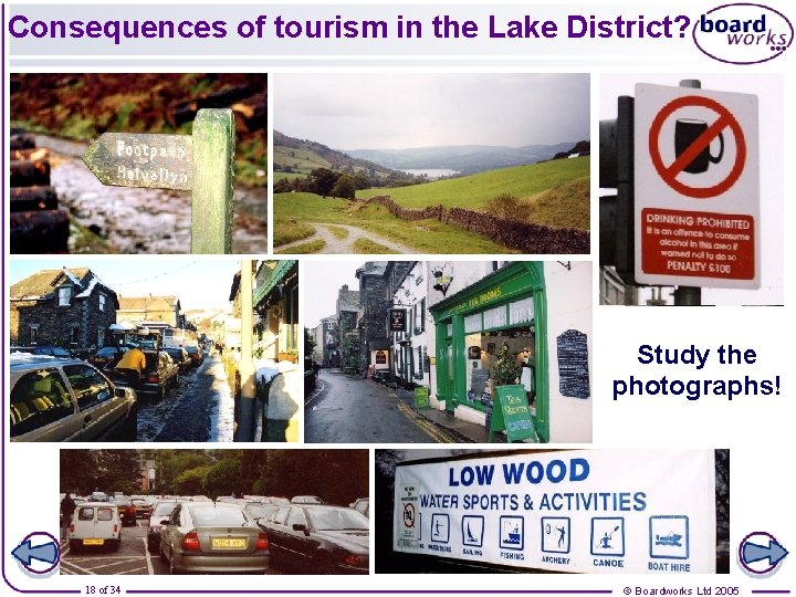 Consequences of tourism in the Lake District? Study the photographs! 18 of 34 ©