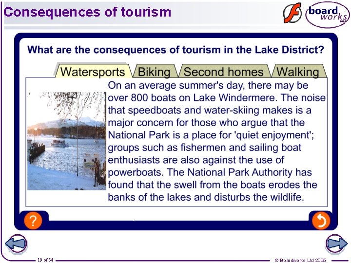 Consequences of tourism 19 of 34 © Boardworks Ltd 2005 