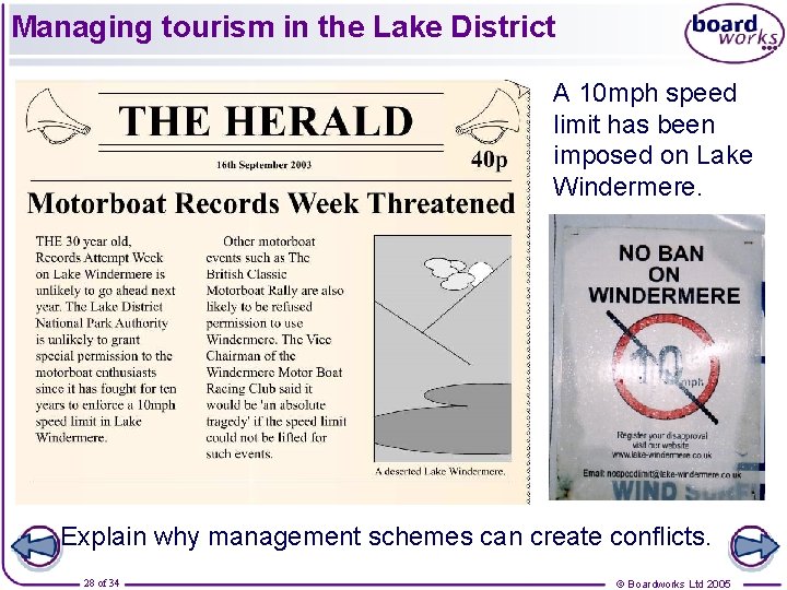 Managing tourism in the Lake District A 10 mph speed limit has been imposed