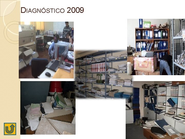 DIAGNÓSTICO 2009 27 