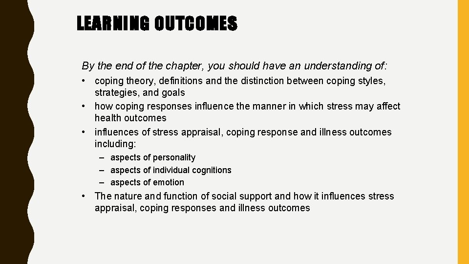 LEARNING OUTCOMES By the end of the chapter, you should have an understanding of: