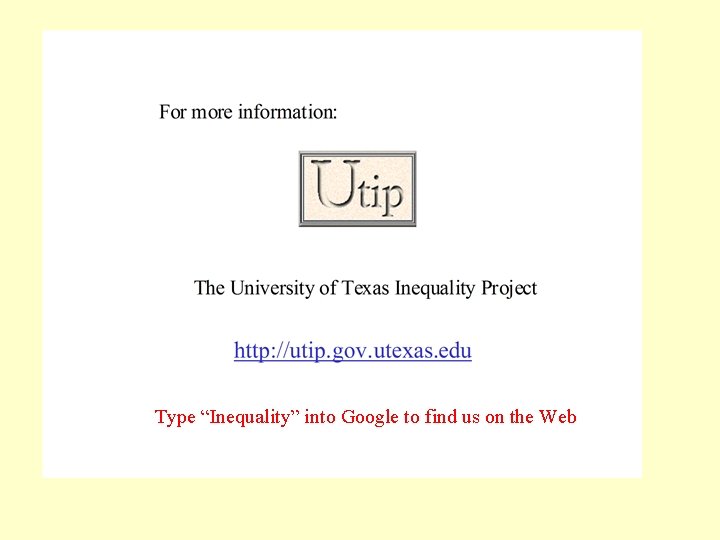 Type “Inequality” into Google to find us on the Web 
