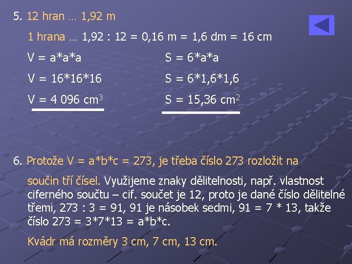 5. 12 hran … 1, 92 m 1 hrana … 1, 92 : 12