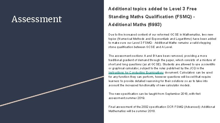 Additional topics added to Level 3 Free Assessment Standing Maths Qualification (FSMQ) Additional Maths