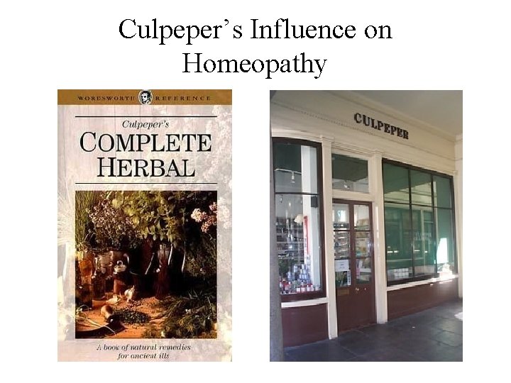 Culpeper’s Influence on Homeopathy 