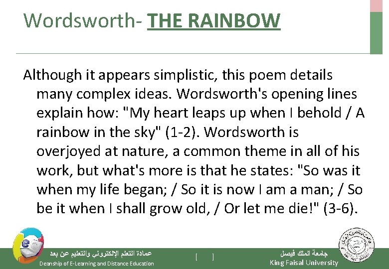 Wordsworth- THE RAINBOW Although it appears simplistic, this poem details many complex ideas. Wordsworth's