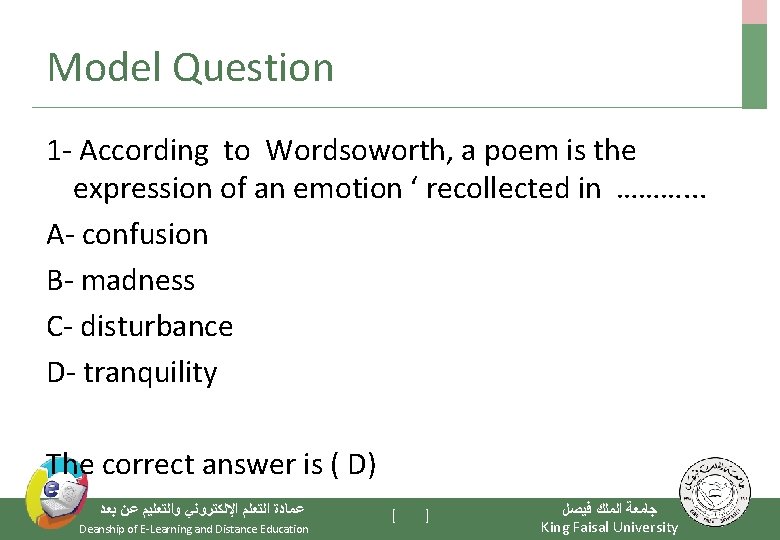 Model Question 1 - According to Wordsoworth, a poem is the expression of an