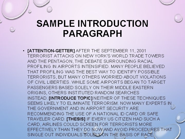 SAMPLE INTRODUCTION PARAGRAPH • [ATTENTION-GETTER] AFTER THE SEPTEMBER 11, 2001 TERRORIST ATTACKS ON NEW