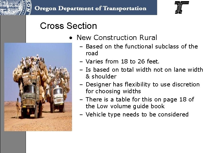 Cross Section • New Construction Rural – Based on the functional subclass of the Cross Section • New Construction Rural – Based on the functional subclass of the