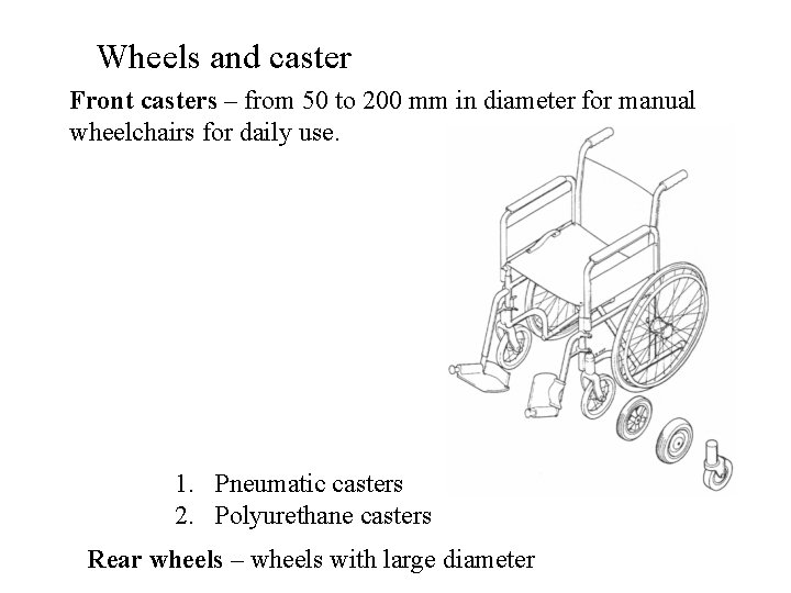 Wheels and caster Front casters – from 50 to 200 mm in diameter for