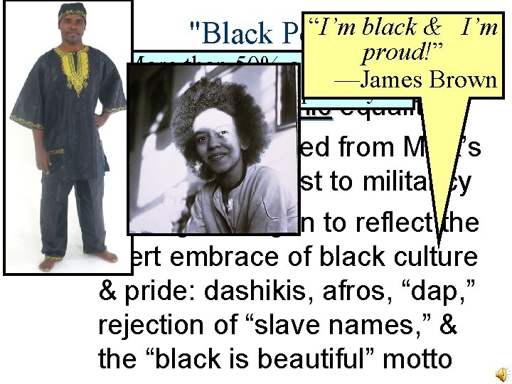 “I’m black & I’m "Black Power" proud!” More than 50% ofcivil northern ■ In