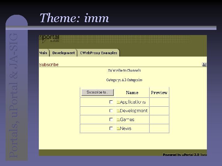 Portals, u. Portal & JA-SIG Theme: imm 