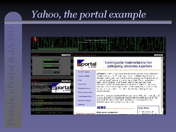 Portals, u. Portal & JA-SIG Yahoo, the portal example 