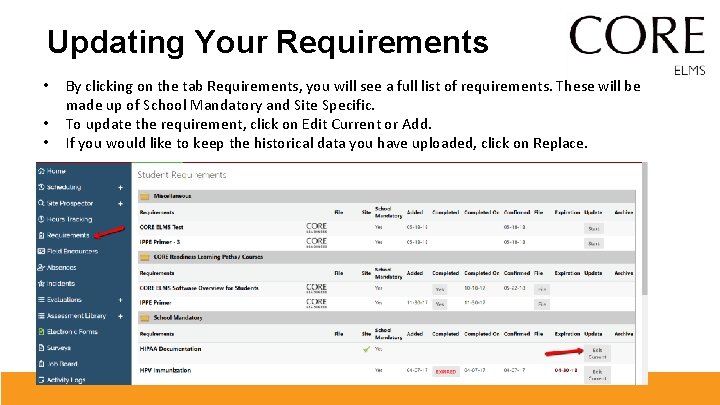 Updating Your Requirements • • • By clicking on the tab Requirements, you will Updating Your Requirements • • • By clicking on the tab Requirements, you will
