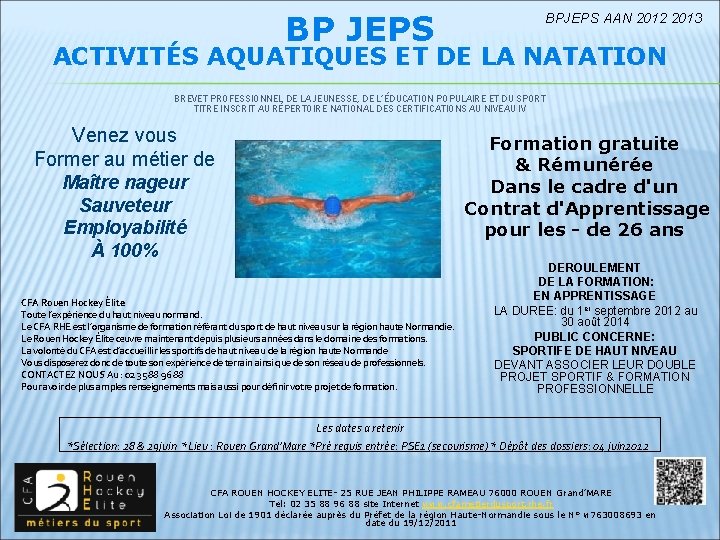 BP JEPS BPJEPS AAN 2012 2013 ACTIVITÉS AQUATIQUES ET DE LA NATATION BREVET PROFESSIONNEL