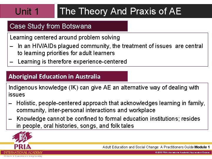 Unit 1 Theory And Praxis of AE Case Study from Botswana Learning centered around