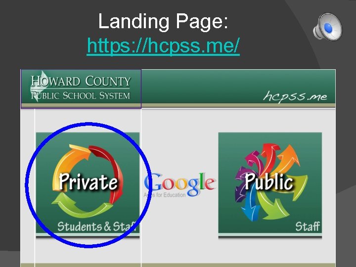 Landing Page: https: //hcpss. me/ Landing Page: https: //hcpss. me/