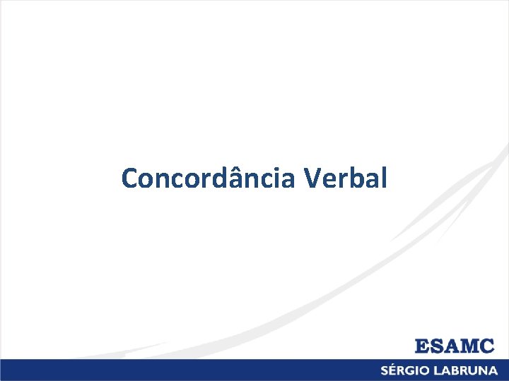 Concordância Verbal 