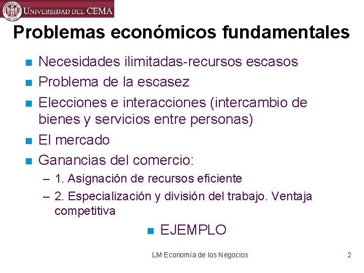 Captulo 1 n n n Problemas Econmicos Fundamentales
