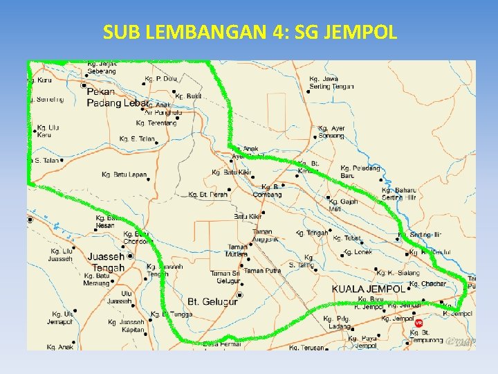 SUB LEMBANGAN 4: SG JEMPOL 