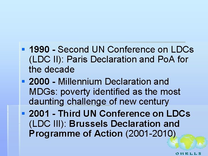 § 1990 - Second UN Conference on LDCs (LDC II): Paris Declaration and Po.