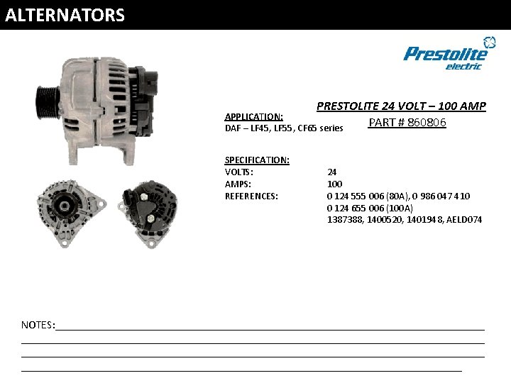 ALTERNATORS PRESTOLITE 24 VOLT – 100 AMP APPLICATION: PART # 860806 DAF – LF