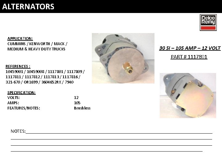 ALTERNATORS APPLICATION: CUMMINS / KENWORTH / MACK / MEDIUM & HEAVY DUTY TRUCKS 30