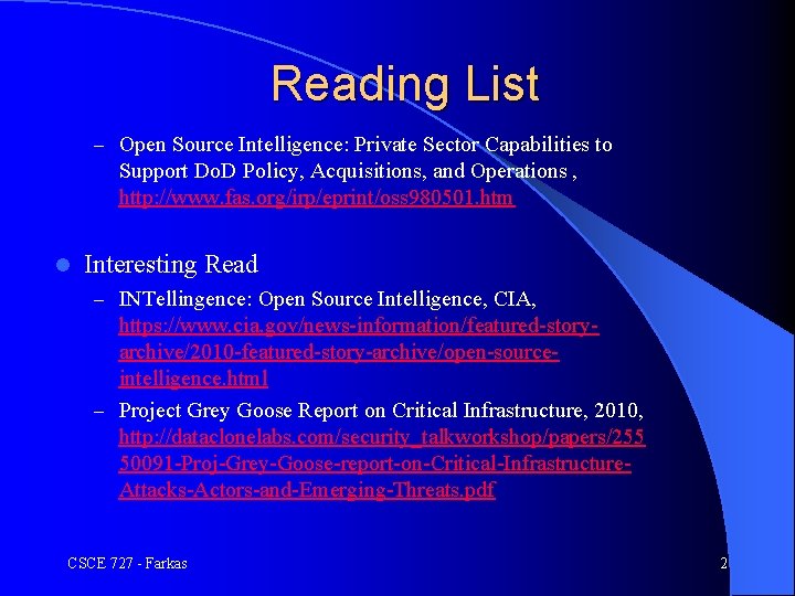 Reading List – Open Source Intelligence: Private Sector Capabilities to Support Do. D Policy,