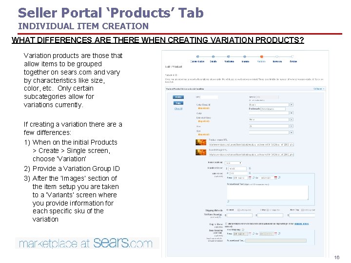 Seller Portal ‘Products’ Tab INDIVIDUAL ITEM CREATION WHAT DIFFERENCES ARE THERE WHEN CREATING VARIATION