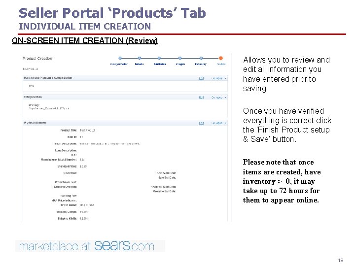 Seller Portal ‘Products’ Tab INDIVIDUAL ITEM CREATION ON-SCREEN ITEM CREATION (Review) Allows you to