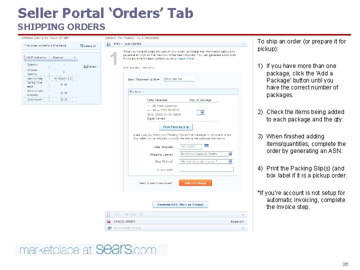 Seller Portal ‘Orders’ Tab SHIPPING ORDERS To ship an order (or prepare it for