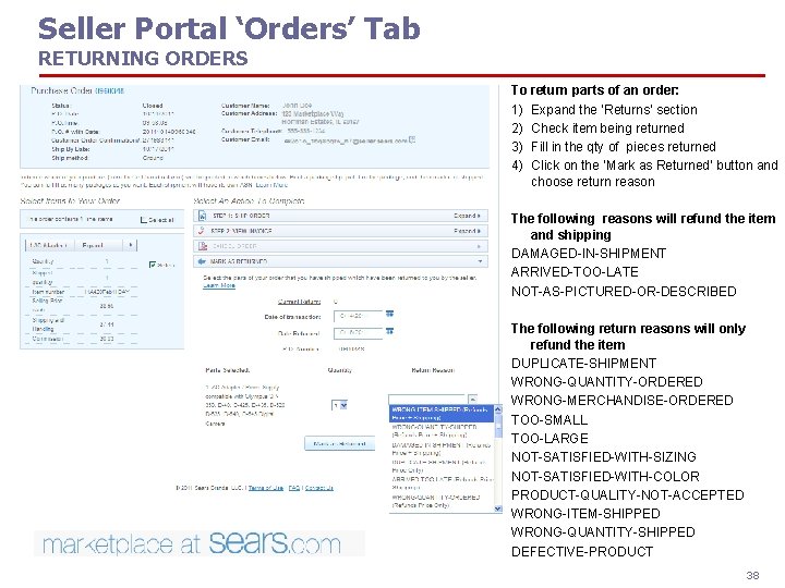 Seller Portal ‘Orders’ Tab RETURNING ORDERS To return parts of an order: 1) Expand