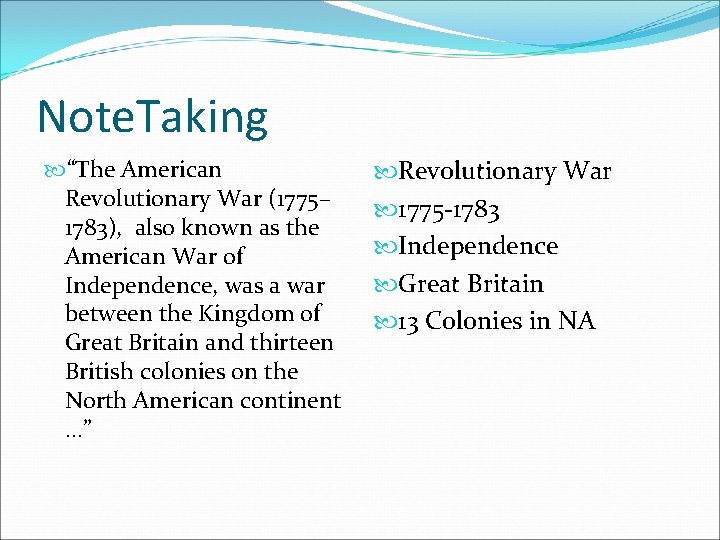 Note. Taking “The American Revolutionary War (1775– 1783), also known as the American War