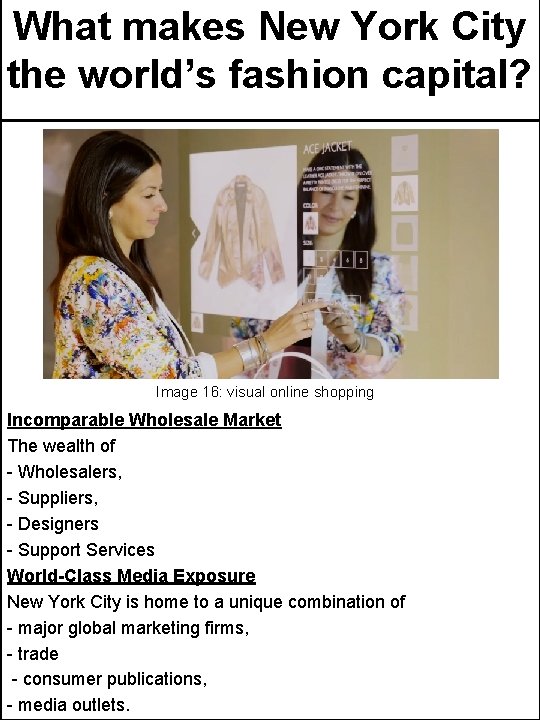 What makes New York City the world’s fashion capital? Image 16: visual online shopping