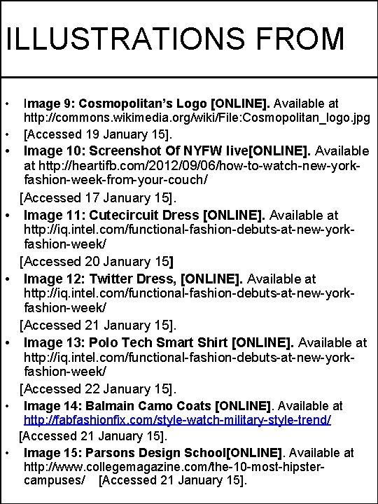 ILLUSTRATIONS FROM • • Image 9: Cosmopolitan’s Logo [ONLINE]. Available at http: //commons. wikimedia.