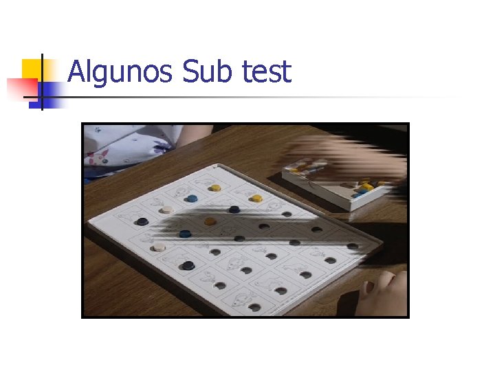 Algunos Sub test 