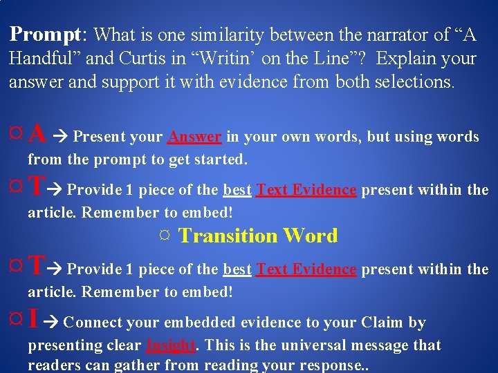 Prompt: What is one similarity between the narrator of “A Handful” and Curtis in