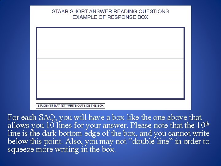 For each SAQ, you will have a box like the one above that allows