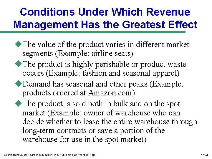 Conditions Under Which Revenue Management Has the Greatest Effect u. The value of the