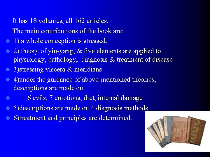  It has 18 volumes, all 162 articles. The main contributions of the book