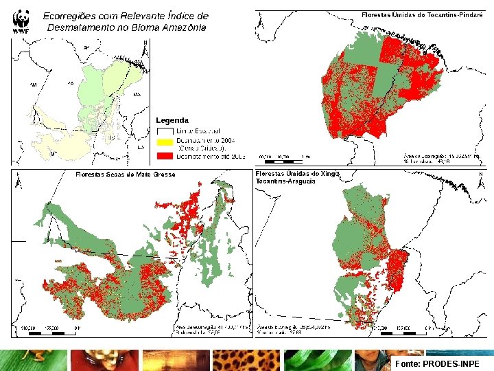 Fonte: PRODES-INPE 