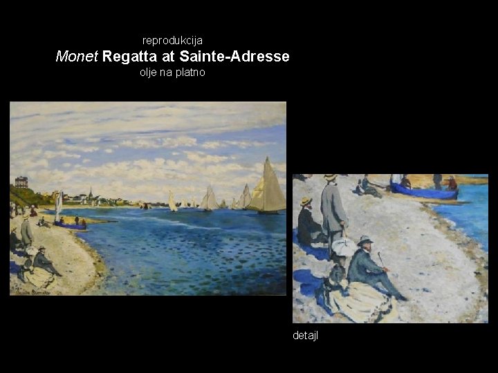 reprodukcija Monet Regatta at Sainte-Adresse olje na platno detajl 