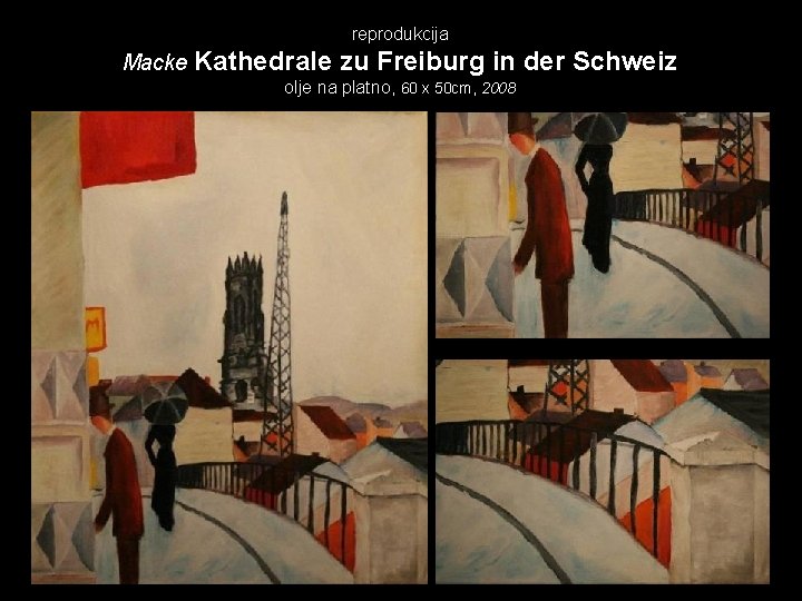 reprodukcija Macke Kathedrale zu Freiburg in der Schweiz olje na platno, 60 x 50
