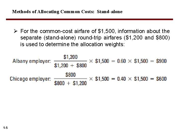 Stand alone cost allocation method