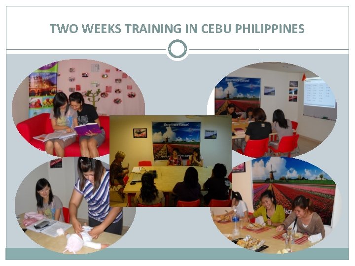 TWO WEEKS TRAINING IN CEBU PHILIPPINES 