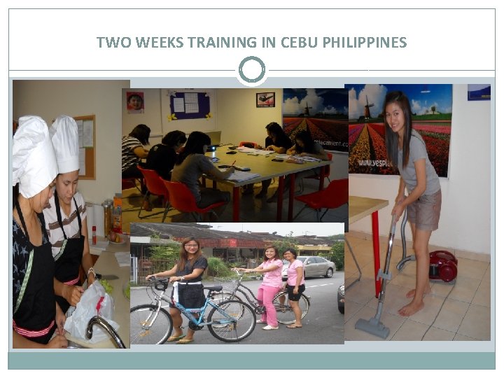 TWO WEEKS TRAINING IN CEBU PHILIPPINES 