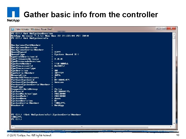 Gather basic info from the controller 10 