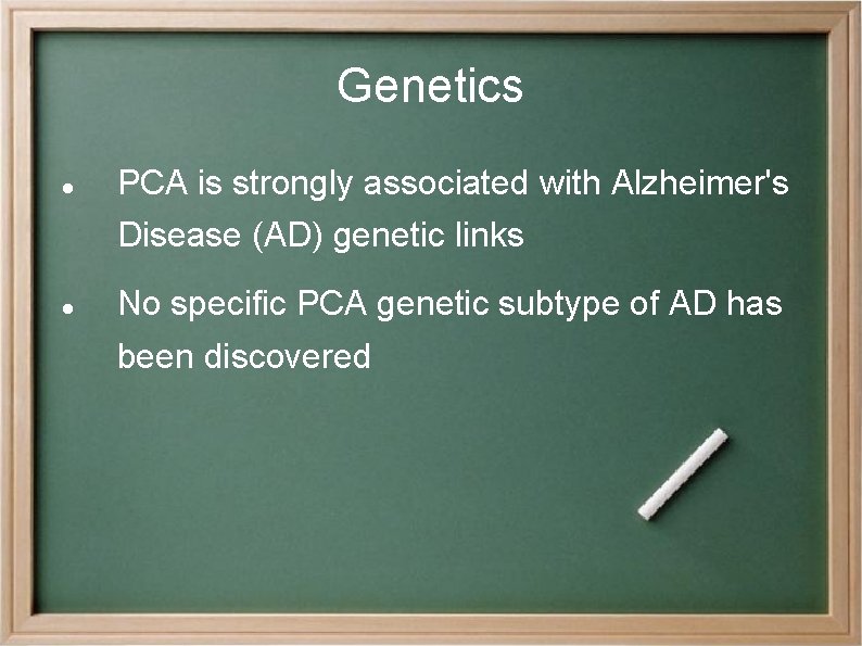 Genetics PCA is strongly associated with Alzheimer's Disease (AD) genetic links No specific PCA