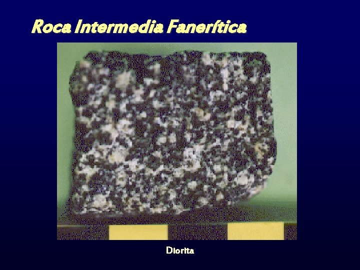Roca Intermedia Fanerítica Diorita 